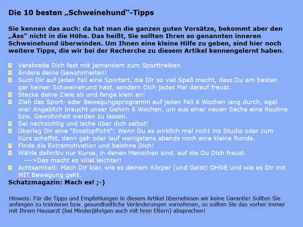 Fortsetzung: Die 10 besten "Schweinehund"-Tipps